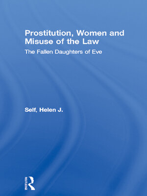 cover image of Prostitution, Women and Misuse of the Law